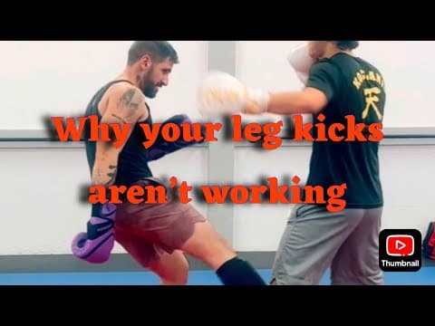 Why Your Leg Kicks Arn't Working (Kickboxing/MMA) 썸네일 이미지